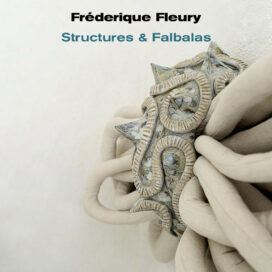 Une du catalogue de Frédérique Fleury - Structures et falbalas - Agrandir l'image, fenêtre modale